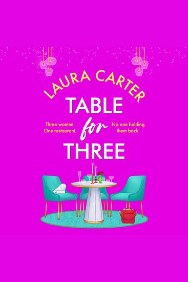 Table for Three - A deliciously romantic read from Laura Carter for 2025 - cover