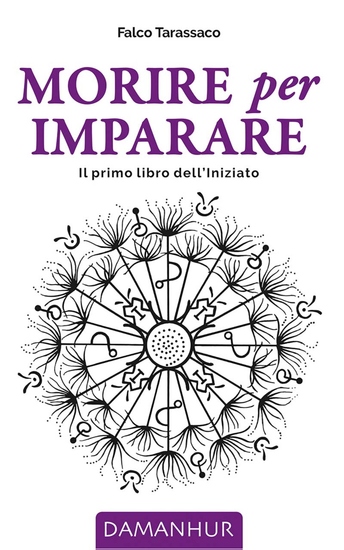 Morire per Imparare - Il primo libro dell'Initiato - cover