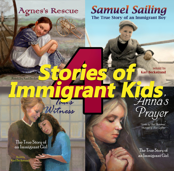 4 Stories of Immigrant Kids - True Tales of Courage and Faith - cover