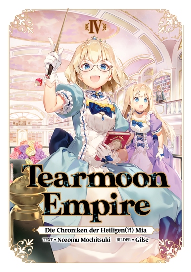 Tearmoon Empire: Die Chroniken der Heiligen(?!) Mia (Light Novel): Band 4 - cover