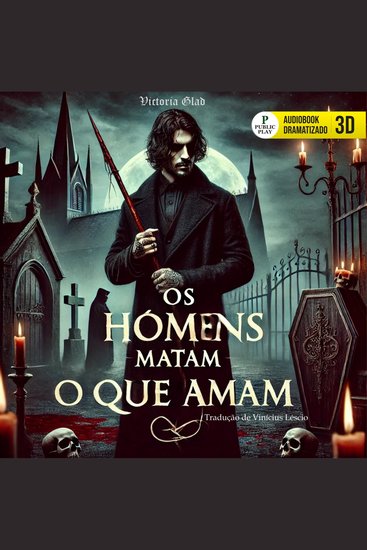 Os Homens matam o que amam - cover
