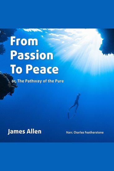 From Passion To Peace or The Pathway of the Pure - cover