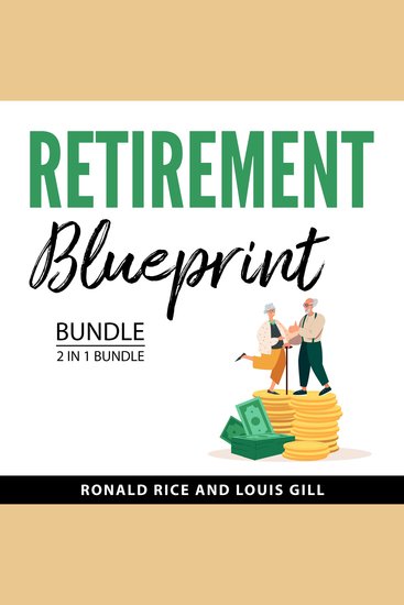 Retirement Blueprint Bundle 2 in 1 Bundle - Safe Retirement Planning and Retire Your Way - cover