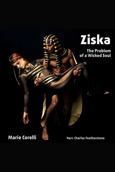 Ziska: The Problem Of A Wicked Soul - A supernatural tale of reincarnation seduction and revenge - cover