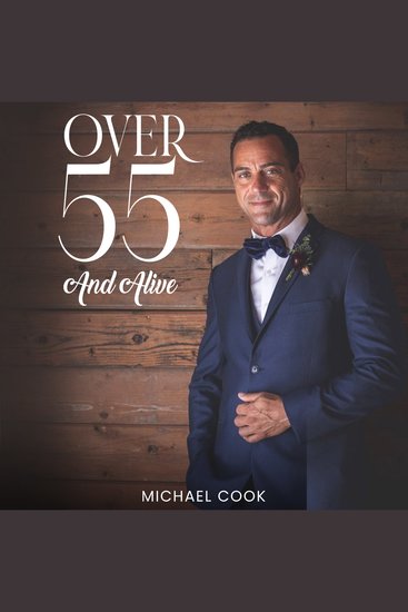 Over 55 and Alive - cover