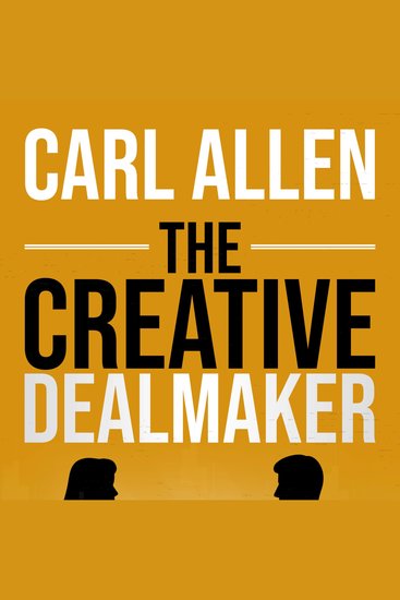 The Creative Dealmaker - A Fable on Creative Business Buying - cover