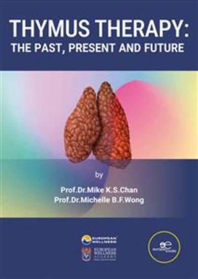 Thymus Therapy: The Past Present and Future - cover