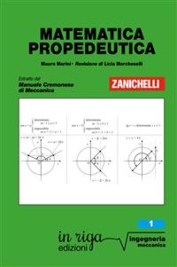 Matematica propedeutica - Coedizione Zanichelli - in riga - cover