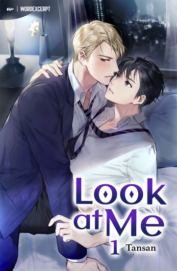 Look at Me Vol 1 (novel) - cover