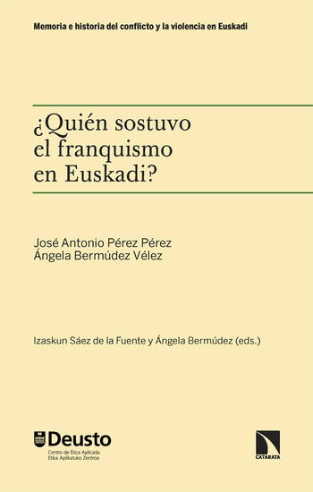 ¿Quién sostuvo el franquismo en Euskadi? - cover