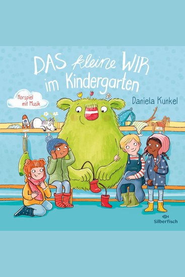 Das kleine WIR im Kindergarten - Unterstützt die Eingewöhnung in Kindergarten Krippe oder bei den Tageseltern - cover