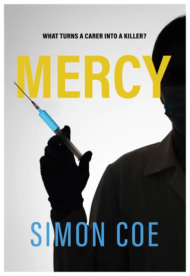 Mercy - What Turns A Carer Into A Killer? - cover