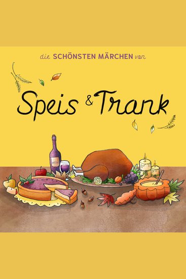 Die schönsten Märchen von Speis und Trank - cover