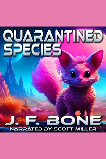 Quarantined Species - Too Cute to Kill Too Clever to Trust - cover