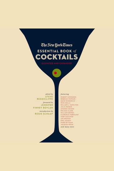 The New York Times Essential Book of Cocktails - Over 400 Classic Drink Recipes With Great Writing from The New York Times - cover