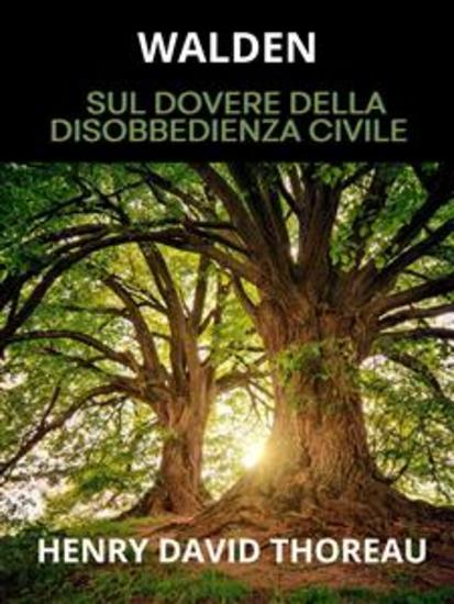 Walden (Tradotto) - Sul dovere della disobbedienza civile - cover