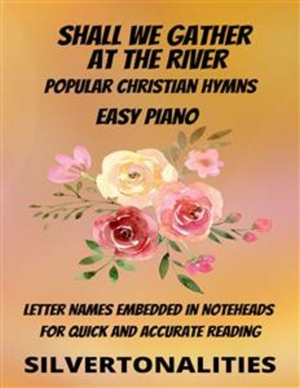 Shall We Gather at the River Piano Hymns Collection for Easy Piano - cover