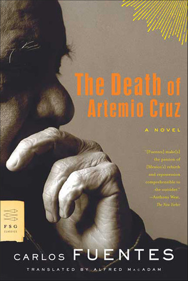 The Death of Artemio Cruz - A Novel - cover