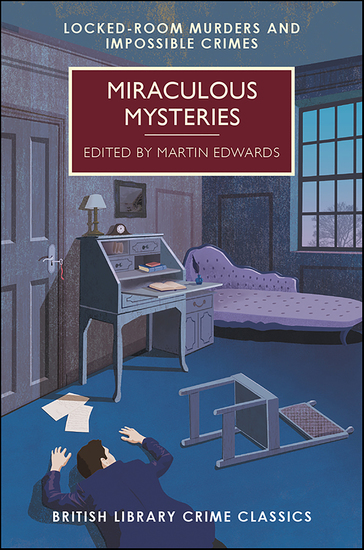 Miraculous Mysteries - Locked-Room Murders and Impossible Crimes - cover