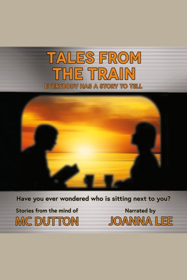 Tales From the Train - Everybody has a Story to Tell - cover