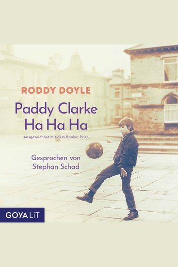Paddy Clarke Ha Ha Ha (ungekürzt) - cover