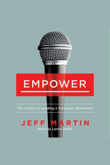 Empower - The 4 Keys to Leading a Volunteer Movement - cover