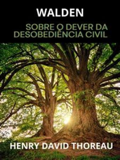 Walden (Traduzido) - Sobre o dever da desobediência civil - cover
