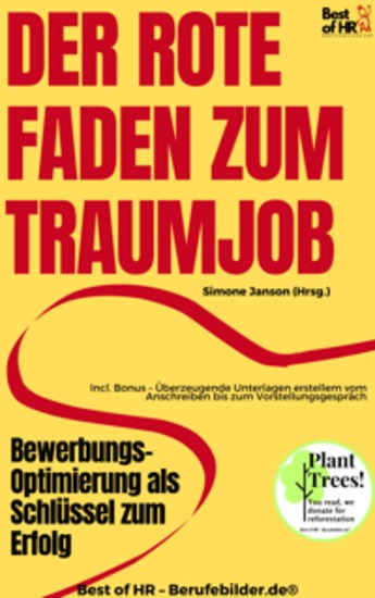 Der rote Faden zum Traumjob – Bewerbungs-Optimierung als Schlüssel zum Erfolg - Incl Bonus – Überzeugende Unterlagen erstellem vom Anschreiben bis zum Vorstellungsgespräch - cover