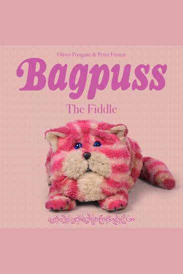 Bagpuss - The Fiddle - Episode 11 - cover
