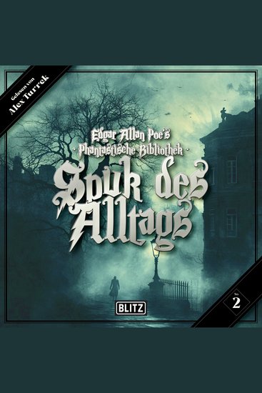 Edgar Allan Poe's Phantastische Bibliothek - Folge 2: Spuk des Alltags - cover