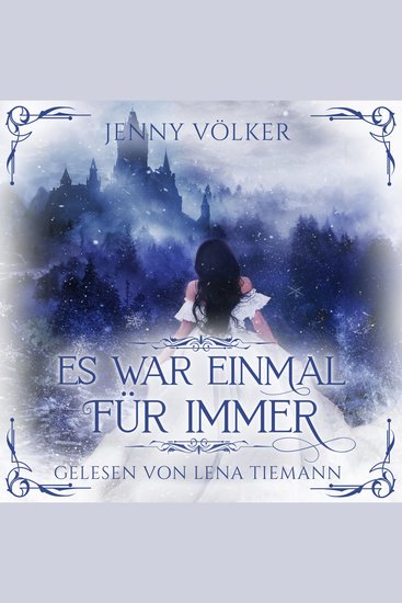 Es war einmal für immer - Romantasy Märchen Hörbuch - cover