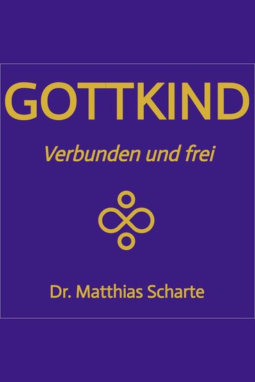 Gottkind - Verbunden und frei - cover