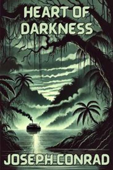 Heart Of Darkness(Illustrated) - cover