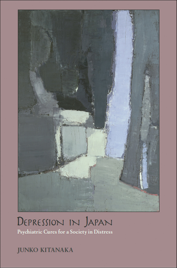 Depression in Japan - Psychiatric Cures for a Society in Distress - cover