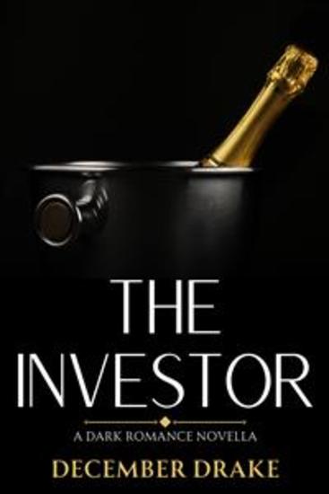 The Investor - A Dark Romance Novella - cover