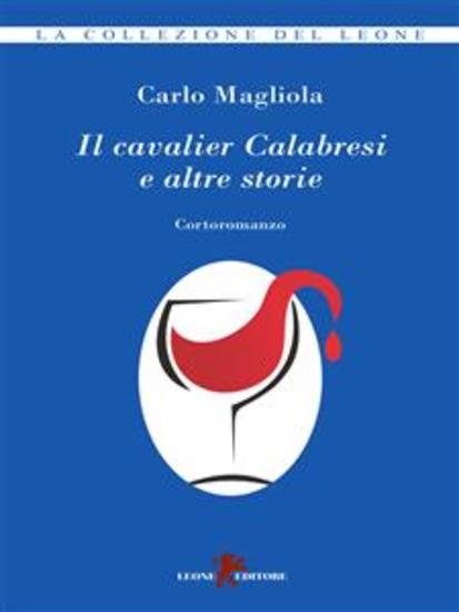 Il cavalier Calabresi e altre storie - cover