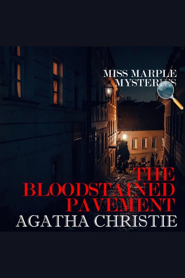 The Bloodstained Pavement Miss Marple Mysteries - cover