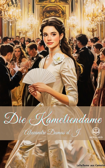 Die Kameliendame (Novelaris Klassik) - cover