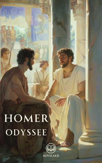 Die Odyssee von Homer - Vollständige deutsche Ausgabe mit Kapitelzusammenfassungen (Novelaris Klassik) - cover