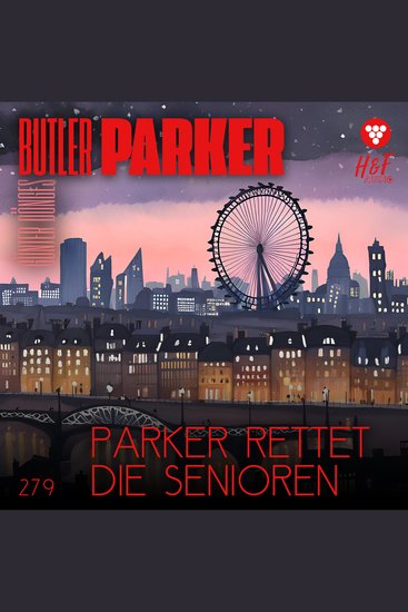 Parker rettet die Senioren - Butler Parker Band 279 (ungekürzt) - cover