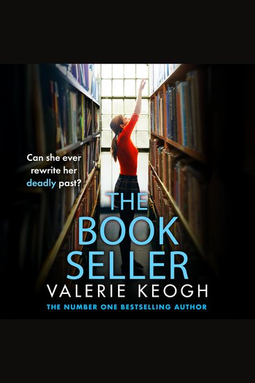 The Bookseller - A heart-pounding psychological thriller from NUMBER ONE BESTSELLER Valerie Keogh for 2025 - cover