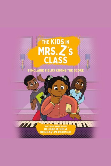 Kids in Mrs Z's Class The: Synclaire Fields Knows the Score - cover