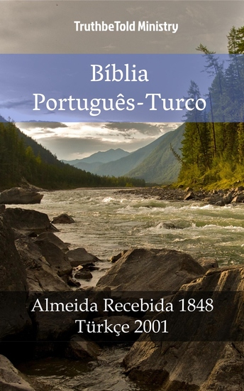 Bíblia Português-Turco - Almeida Recebida 1848 - Türkçe 2001 - cover