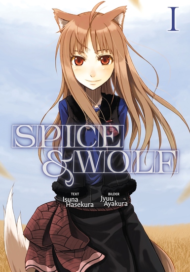 Spice & Wolf (Deutsche Light Novel): Band 1 - cover