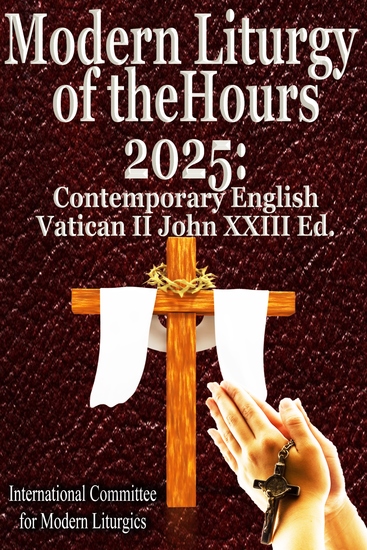 Modern Liturgy of the Hours 2025: Contemporary English Vatican II John XXIII Ed - cover