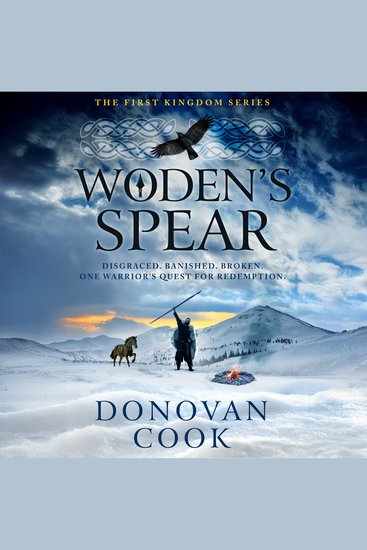 Woden's Spear - Discover an epic Dark Age adventure series from Donovan Cook for 2026 - cover