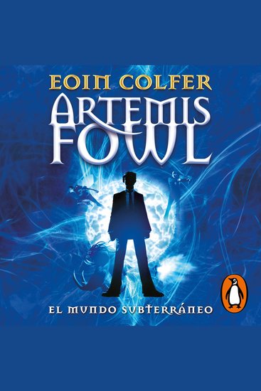El mundo subterráneo (Artemis Fowl 1) - cover