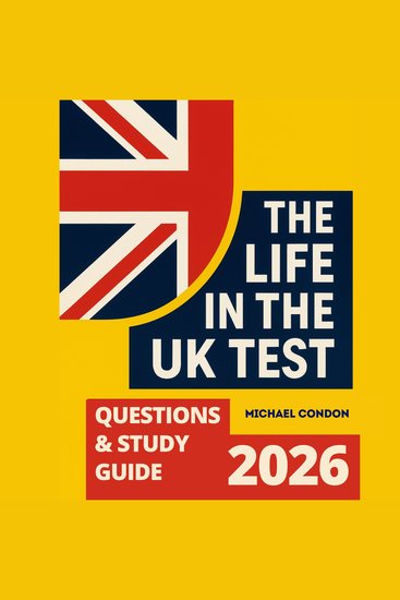 The Life in the UK Test Questions & Study Guide 2026 - cover