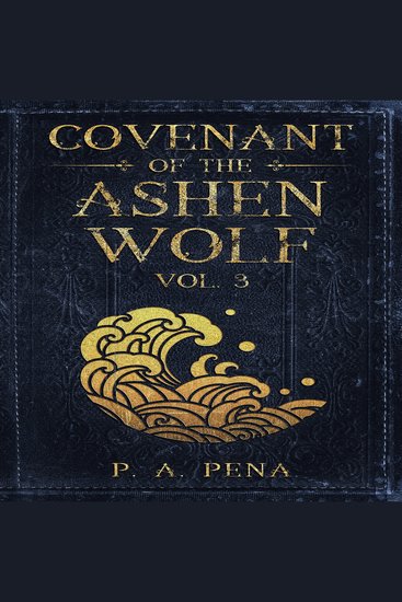 Covenant of the Ashen Wolf Vol 3 - cover