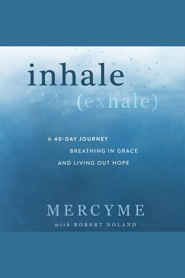 Inhale Exhale - A 40-Day Journey Breathing in Grace and Living Out Hope - cover
